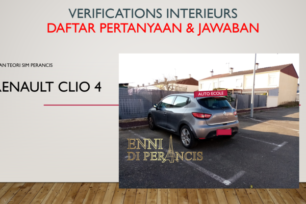 Intérrogation Orale -Vérification Intérieur: Daftar Pertanyaan dan Jawaban Ujian SIM Perancis